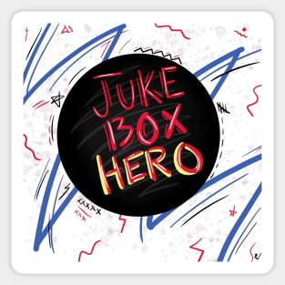 Juke Box Hero Sticker